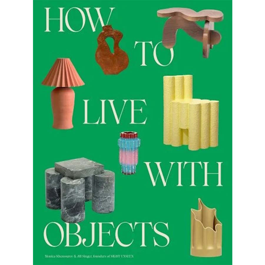 how-to-live-with-objects